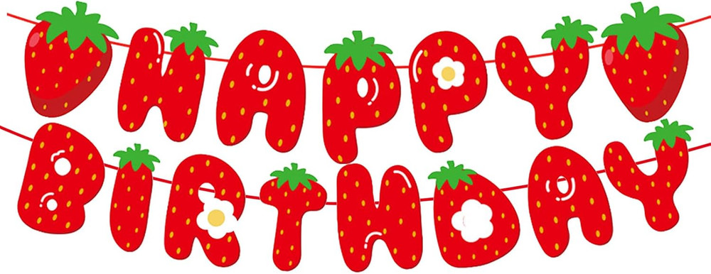 Strawberry Happy Birthday Banner,Pre-Strung Strawberry Birthday Party Decoration