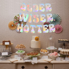 Iridescent Older Wiser Hotter Banner Pre-Strung Birthday Banner Decoration for 4