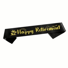 Happy Retirement Shoulder Strap Sash Party Wear Fancy Dress Nice Design Quality