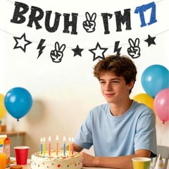 Bruh I’m Bannerth Birthday Decorations for Boys Pre-strung Happyth Birthday 17