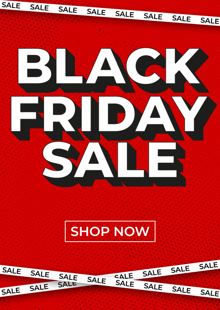 Black Friday Sale Now On Poster Retail Shop Business Large & Small Posters