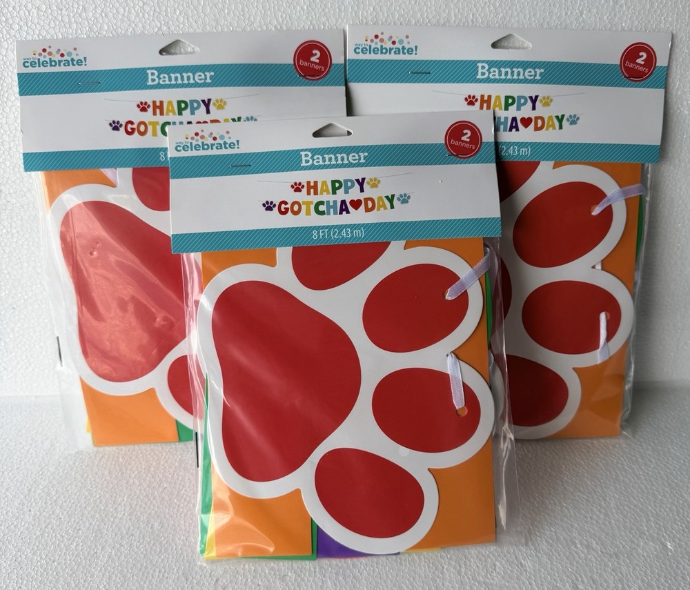 Way To Celebrate “Happy Gotcha Day” Banner 8 Feet Long Lot Of 3 Packs