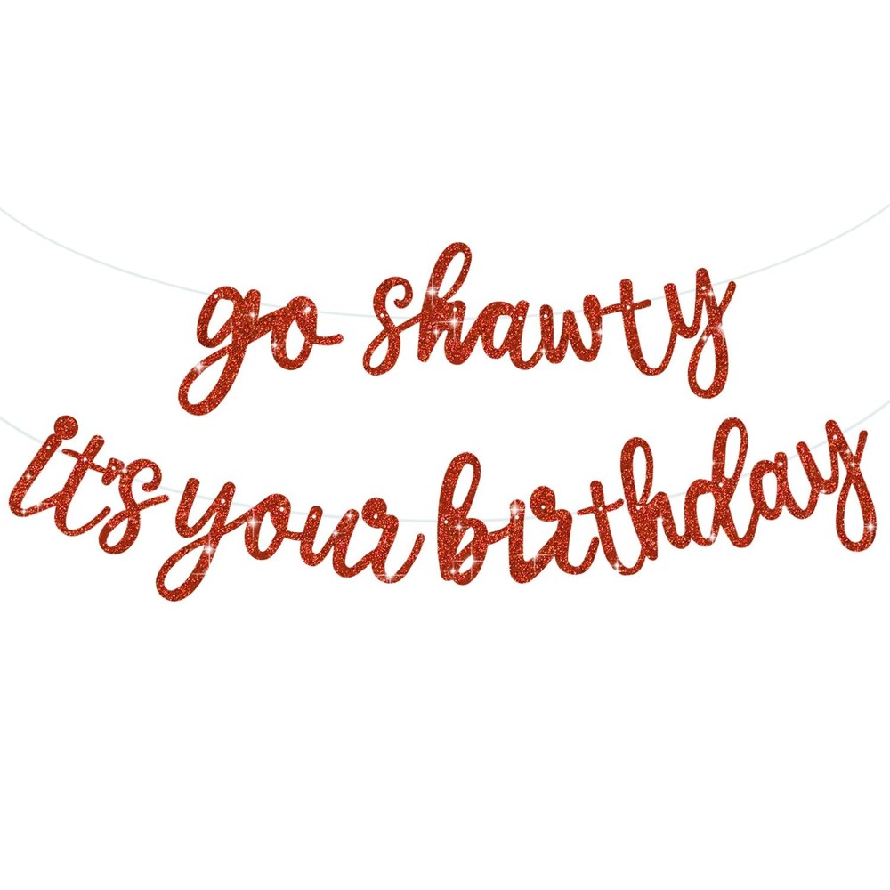 BEISHIDA Go Shawty It’s Your Birthday Banner NO DIY Hip Hop Theme Happy Red
