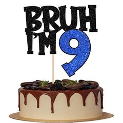1 PCS Bruh I’m 9 Cake Topper Glitter Happy 9th Birthday Pick Blue Supplies