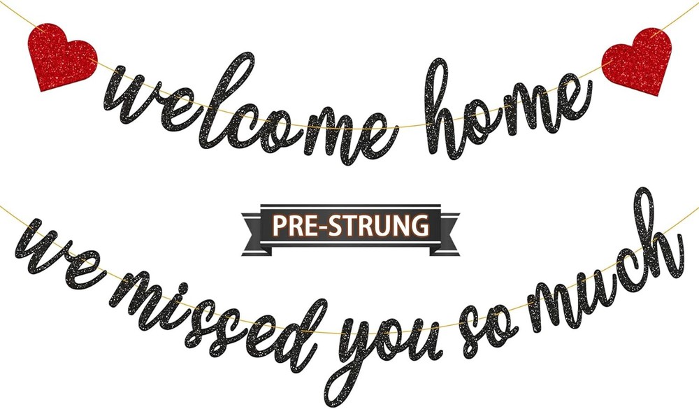 Pre-Strung Welcome Home We Missed You So Much Banner for Military Army Black