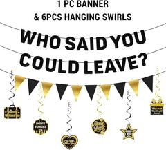 Farewell Party Decorations, Who Said You Could Leave Banner Cake Toppers Ball…