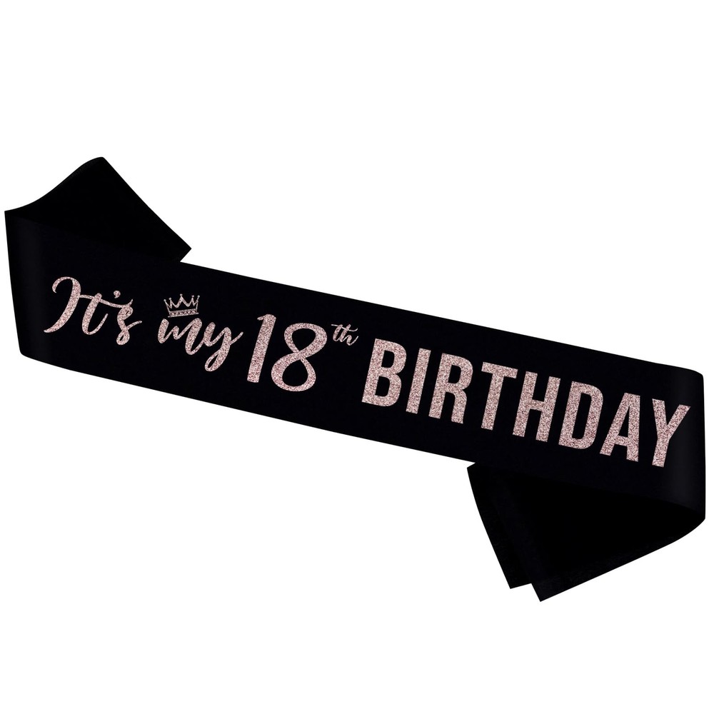 Rose Gold Glitter It’s My 18th Birthday Sash Party Decorations For Girls