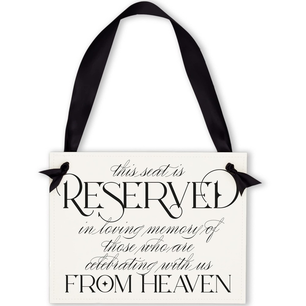 Reserved Memorial Seat Signs Wedding Ceremony Watching From Heaven Chair