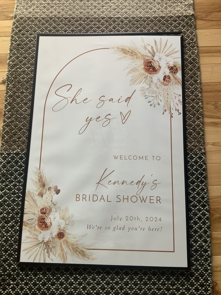 She said yes WELCOME TO KENNEDYS BRIDAL SHOWER POSTER #5000