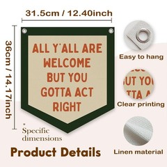 Lacama Classroom Wall College Dorm Decor, All Y’all Are Welcome But You Gotta…