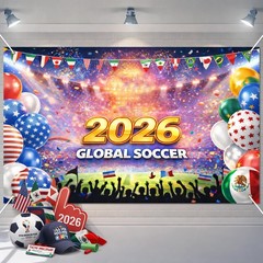 2026 Global Soccer Banner International Soccer Event Party Decorations Soccer…