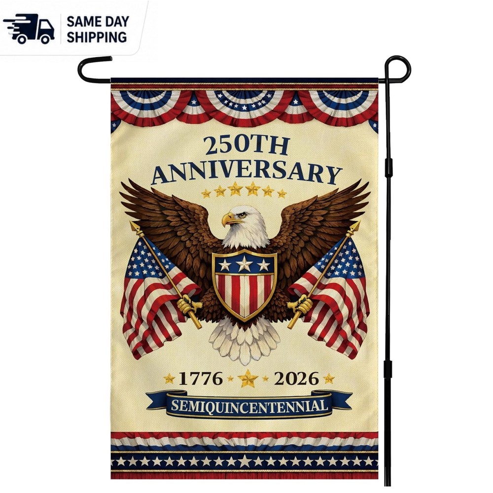 250th Anniversary Bald Eagle Garden Flag – Perfect for 4th of July Celebrations