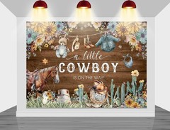 Cowboy Baby Shower Backdrop Western Theme A Little Cowboy Is On The Way Decor