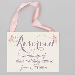 Reserved In Memory Watching From Heaven Wedding Memorial Sign Mauve Ribbon