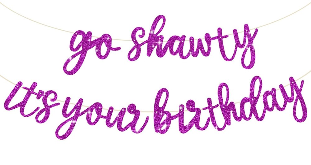 BEISHIDA Purple Go Shawty It’s Your Birthday Banner – NO DIY – Hip Hop