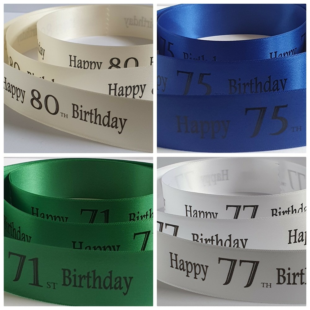 Birthday Ribbon Age 71 to 80 available in 17 colours 25mm x 1 metre cake or gift
