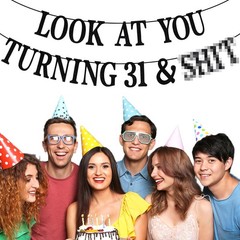 Black Glitter Look at You Turning 31 & Sh*t Banner, 4 inches x 4 inches, 31
