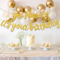 BEISHIDA Go Shawty It’s Your Birthday Banner NO 11.4 feet x feet, Gold
