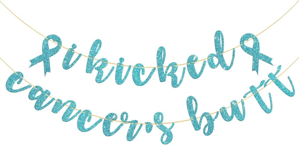 I Kicked Cancer’s Butt Banner, Beat Cancer, A New Beginning, Free Sky Blue