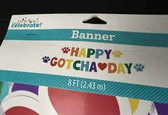 2-Pack HAPPY GOTCHA DAY Banner for Pet Dog Cat Adoption Party Celebration 8ft