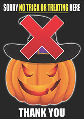 Halloween Sorry No Trick or Treating Treat Poster Sign Notice Decor Door Window