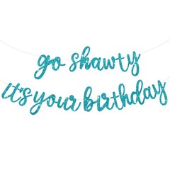 BEISHIDA Light Blue Go Shawty It’s Your Birthday Banner – NO DIY – Lake
