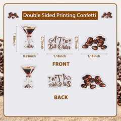 200Pcs Espresso Martini Birthday Party Decorations a Tiny Bit Older Confetti Dou