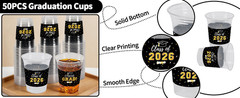 50Pcs Graduation Decorations 2026 Disposable Graduation Cups Congrats Grad Class