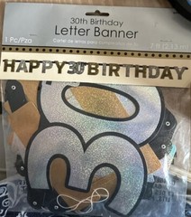 New 30th Birthday Letter Banner One Piece 7 Feet Long Gold Black Silver