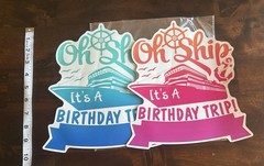 Oh Ship Magnetic Birthday Trip Party Signs – Blue and Pink