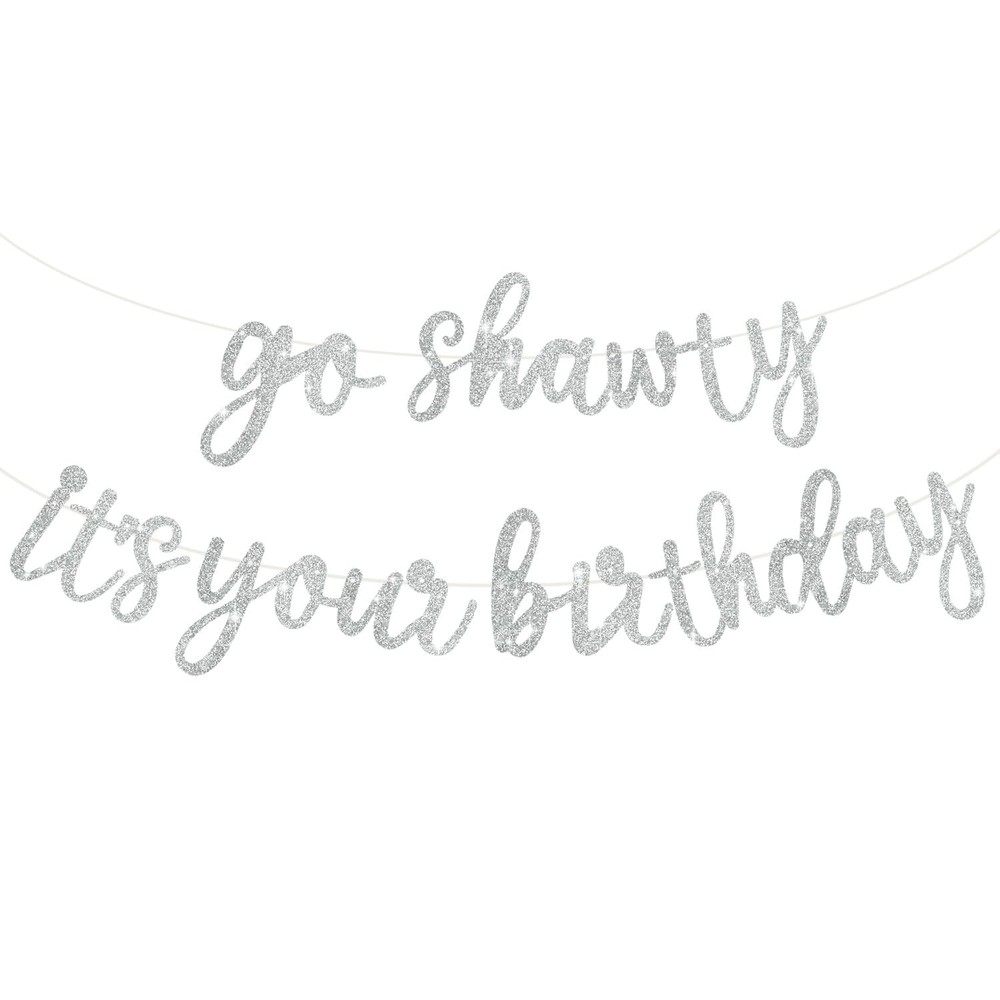 BEISHIDA Go Shawty It’s Your Birthday Banner NO DIY Hip Hop Theme Silver