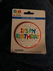 IT’s My Birthday 3″ Badge /Button Pinback 321 Party -NEW