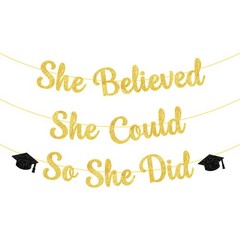 She Believed She Could So She Did Banner – Glitter 10 Feet, No DIY | Gold and Bl