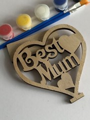 Children’s Craft / Paint Your Own/ Wooden Hearts / Mum Birthday / Best Mum