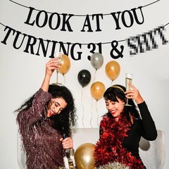 Black Glitter Look at You Turning 31 & Sh*t Banner, 4 inches x 4 inches, 31