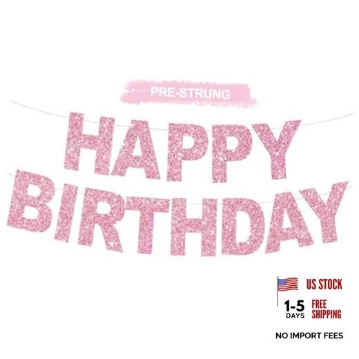 Happy Birthday Banner – Pre-Strung No DIY Birthday Decorations – Happy pink