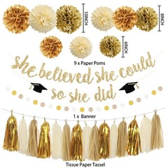 Graduation Party Decorations, Gold Glitter She Believed She Could So She Did….