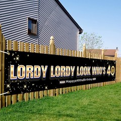 Lordy Lordy Look WhoS 40 Decorations Large Funny Forty Birthday Banner for Men