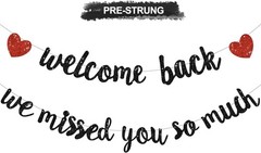 Glitter Black Welcome Back We Missed You So Much Banner,NO DIY,for Welcome Ho…