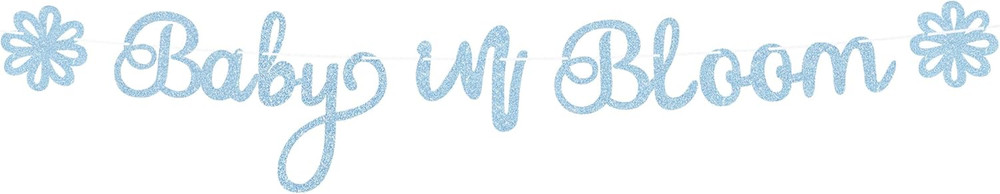 Pre-Strung Baby in Bloom Banner – Light Blue Glitter Baby in Bloom Baby Shower D