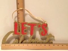 Glittery Let’s Celebrate Hanging Foam Sign