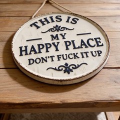 Distressed Finish Metal Sign for Garden Patio Fence This Is My Happy Place