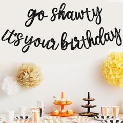 BEISHIDA Black Go Shawty It’s Your Birthday Banner-11.4Feet, NO DIY-Hip black