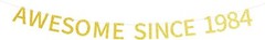 Awesome Since 1983 Banner Pre-strung Happy 40th Birthday Banner Gold Glittery…