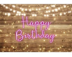Wood Happy Birthday Backdrop, Pink Neon 8x6ft