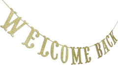 Welcome Back Banner, Gold Glitter Pre-Strung | First Day of School Classroom Dec