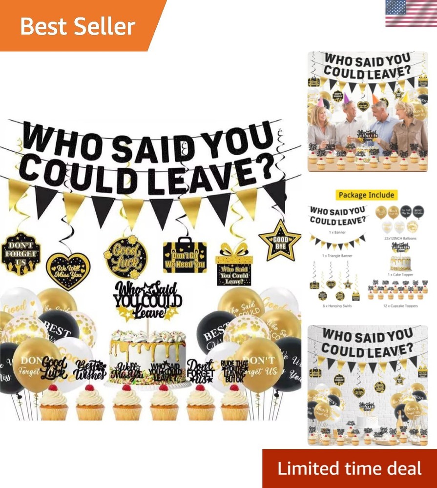 Farewell Party Decorations, Who Said You Could Leave Banner Cake Toppers Ball…
