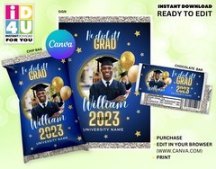 Graduation Class of 2023 Editable Bundle chip welcome poster and candy wrapper
