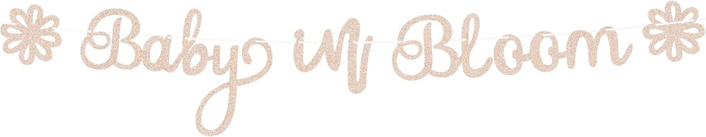 Pre-Strung Baby in Bloom Banner – Rose Gold Glitter Baby in Bloom Baby Shower De