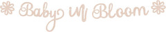 Pre-Strung Baby in Bloom Banner – Rose Gold Glitter Baby in Bloom Baby Shower De